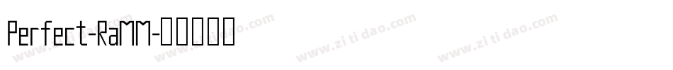 Perfect-RaMM字体转换