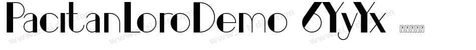 PacitanLoroDemo-6YyYx字体转换
