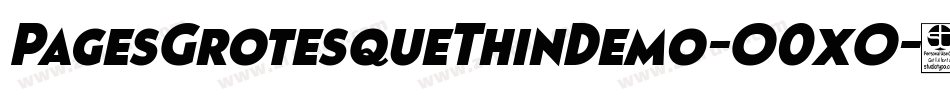 PagesGrotesqueThinDemo-O0xO字体转换 PagesGrotesqueThinDemo-O0xO字体转换