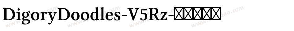 DigoryDoodles-V5Rz字体转换