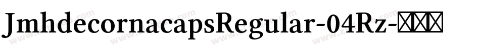 JmhdecornacapsRegular-04Rz字体转换