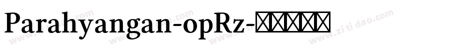 Parahyangan-opRz字体转换