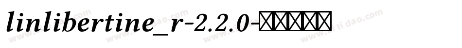linlibertine_r-2.2.0字体转换