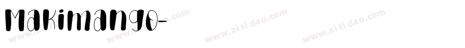 Makimango字体转换
