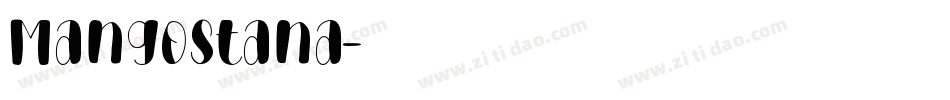 Mangostana字体转换