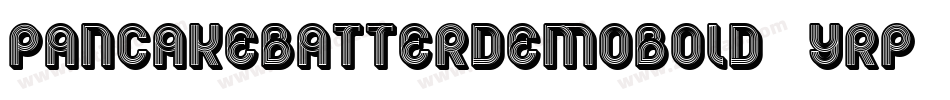 PancakeBatterDemoBold-6YRp1字体转换