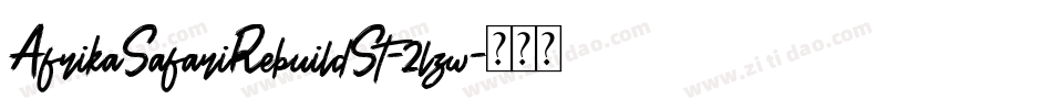 AfrikaSafariRebuildSt-2lzw字体转换