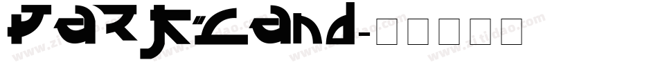 Parkland字体转换