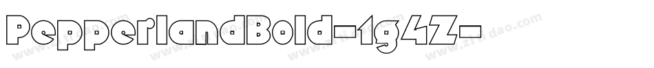 PepperlandBold-1g4Z字体转换