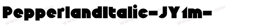PepperlandItalic-JY1m字体转换