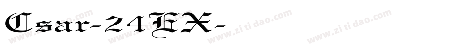 Csar-24EX字体转换