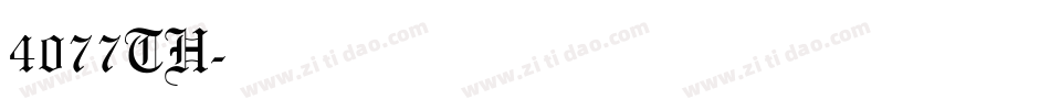 4077TH字体转换