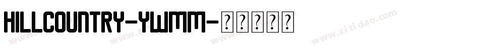 HillCountry-ywmm字体转换