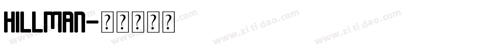 Hillman字体转换
