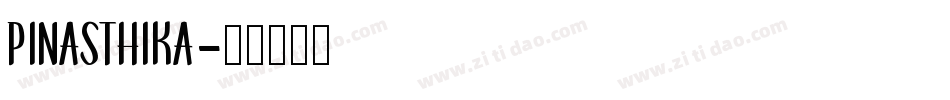 Pinasthika字体转换