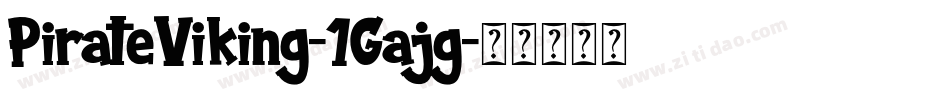 PirateViking-1Gajg字体转换