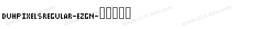DuhPixelsRegular-EZGn字体转换