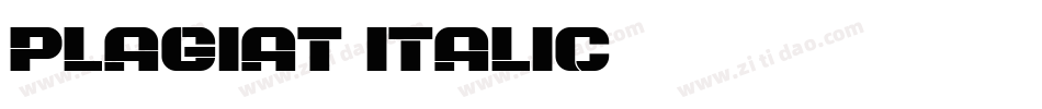 Plagiat-Italic字体转换 Plagiat-Italic字体转换