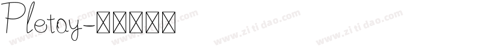 Pletoy字体转换