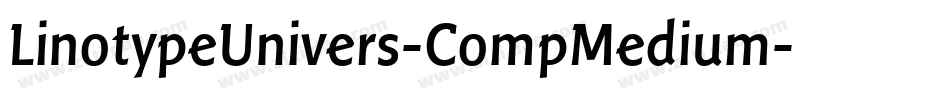 LinotypeUnivers-CompMedium字体转换