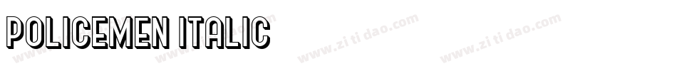 Policemen-Italic字体转换