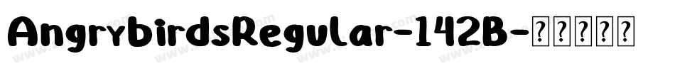 AngrybirdsRegular-142B字体转换