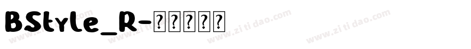 BStyle_R字体转换