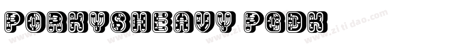 PorkysHeavy-pgDK字体转换