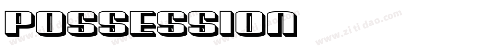 Possession字体转换