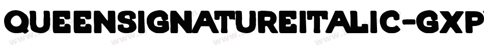 QueenSignatureItalic-gxpWP字体转换