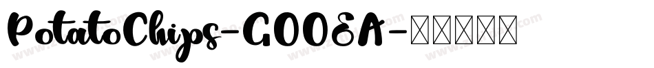 PotatoChips-GOOEA字体转换