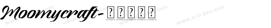 Moomycraft字体转换