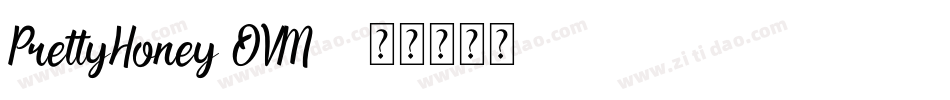 PrettyHoney-OVM54字体转换