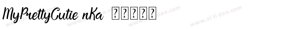 MyPrettyCutie-nKa1字体转换