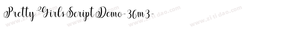 PrettyGirlsScriptDemo-36m3字体转换 PrettyGirlsScriptDemo-36m3字体转换