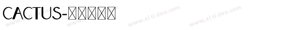 CACTUS字体转换
