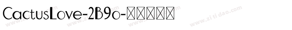 CactusLove-2B9o字体转换