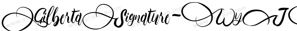 GilbertaSignature-WyJXO字体转换
