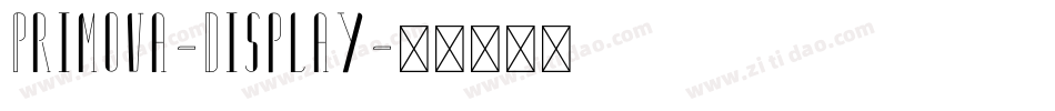 Primova-Display字体转换 Primova-Display字体转换