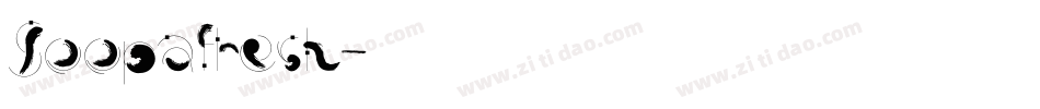 Soopafresh字体转换
