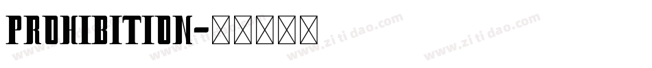 Prohibition字体转换
