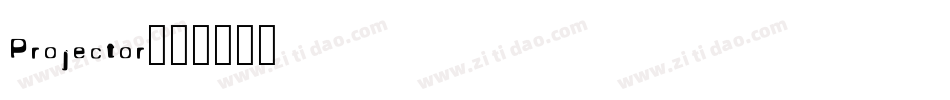 Projector字体转换