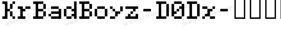 KrBadBoyz-D0Dx字体转换