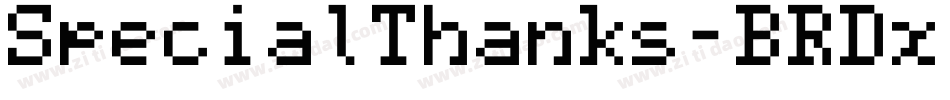 SpecialThanks-BRDx字体转换