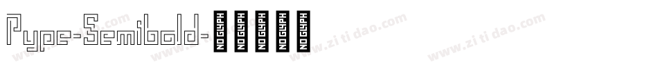 Pype-Semibold字体转换