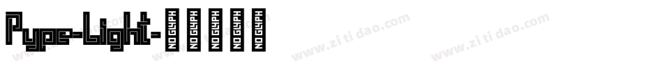 Pype-Light字体转换
