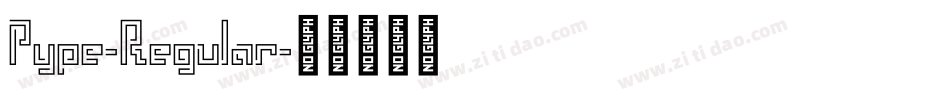 Pype-Regular字体转换
