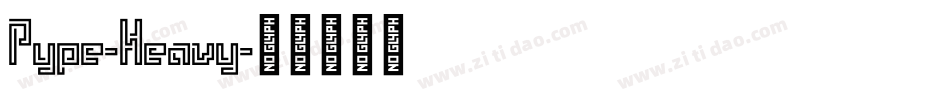 Pype-Heavy字体转换