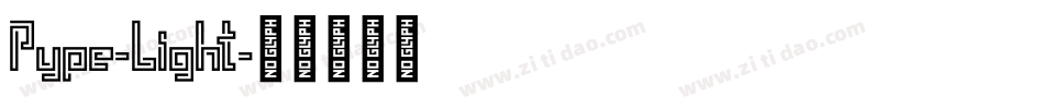 Pype-Light字体转换