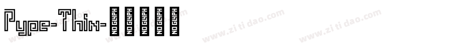 Pype-Thin字体转换